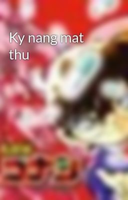 Ky nang mat thu