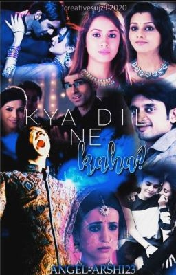 √ KYAA DIL NE KAHAA?  {COMPLETED}