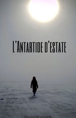 L'Antartide d'estate