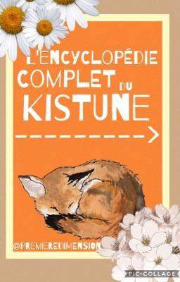 L'encyclopédie complet du Kitsune