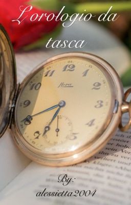 L'orologio da tasca One shot super concorso