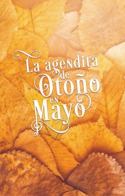 La agendita de Otoño en Mayo