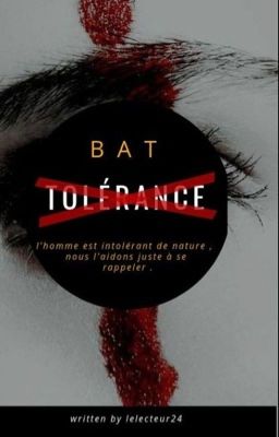 La BAT (Brigade Anti Tolérance)