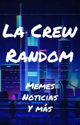 La Crew Random