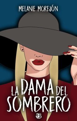 La dama del sombrero (EDITANDO)