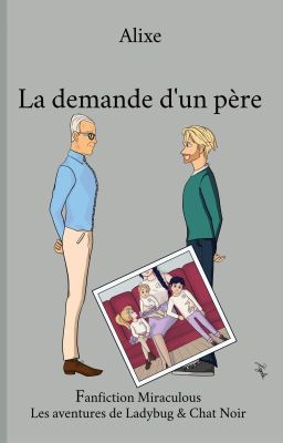 La demande d'un père