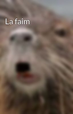 La faim