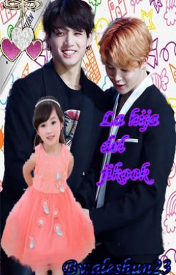 la hija del jikook