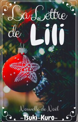 La Lettre de Lili -Nouvelle de Noël ✅ [TERMINÉE] 