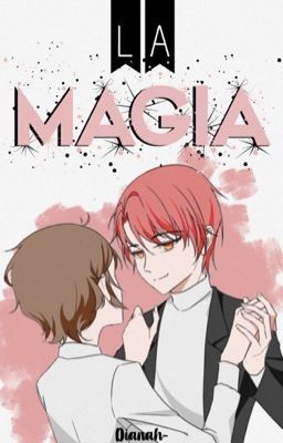 La magia ❝KaruIso❞