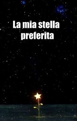 La mia stella preferita 