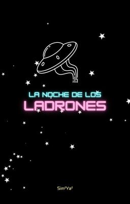 La Noche de los Ladrones