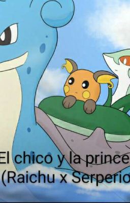  La Princesa Y El Chico (raichu x serperior)