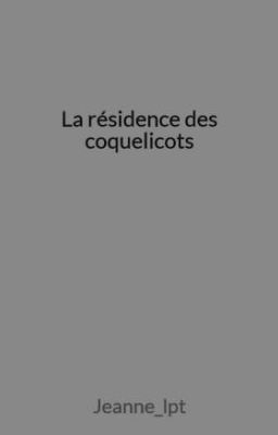 La résidence des coquelicots