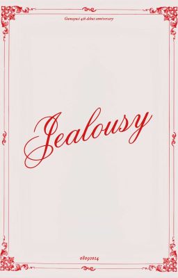 [La rose | 13:00] Jealousy