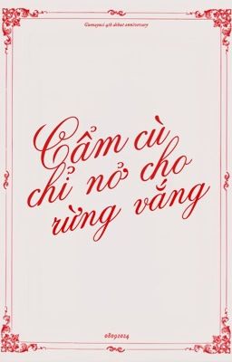 [La rose | 23:00] Cẩm cù chỉ nở cho rừng vắng