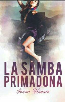 La Samba Primadona (Repost) | ✔ | Fin