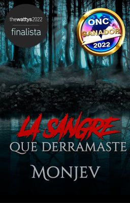 La sangre que derramaste