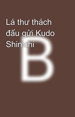 Lá thư thách đấu gửi Kudo Shinichi