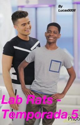 Lab Rats - Temporada 5