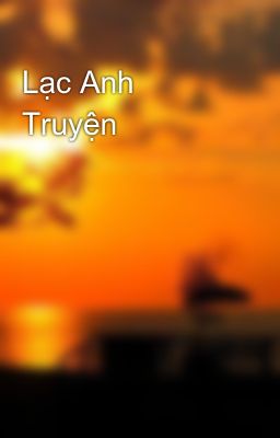 Lạc Anh Truyện