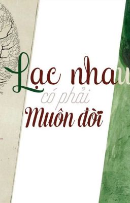 lạc nhau có phải muôn đời