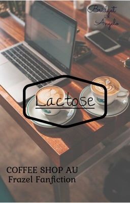 Lactose [Coffee Shop AU] (Frazel) 