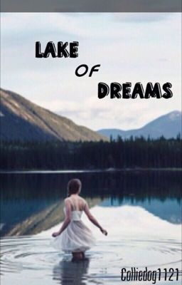 Lake of Dreams