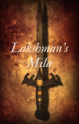 Lakshman's Mila