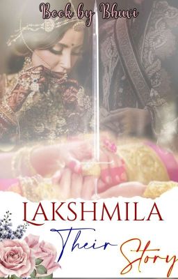 LakshMila- Their Story! [✓]