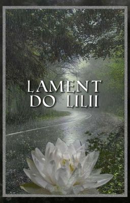 Lament do Lilii