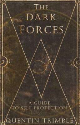 Las Fuerzas Oscuras: Una guía para la autoprotección (D.C.A.O).