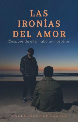 Las Ironías del Amor