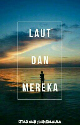 Laut dan Mereka