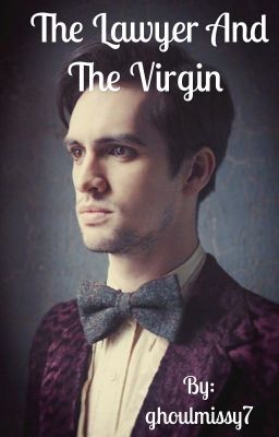  lawyer and the virgin//Brendon urie X Reader