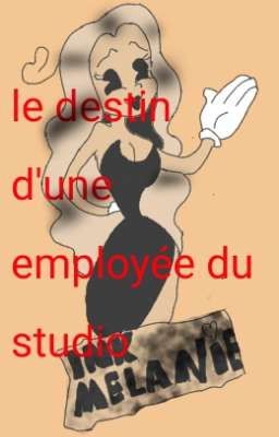 le destin d'une employée du studio ( Bendy and the dark Revival)