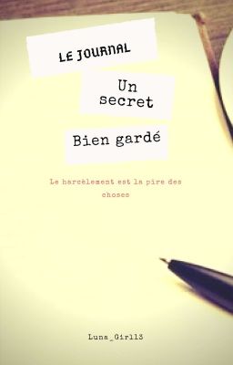 Le journal: un secret bien gardé. 