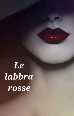 Le labbra rosse