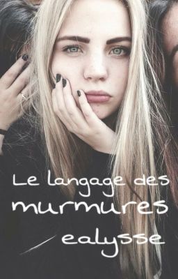 Le langage des murmures