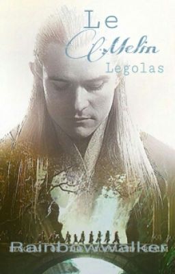 Le Melin - Legolas