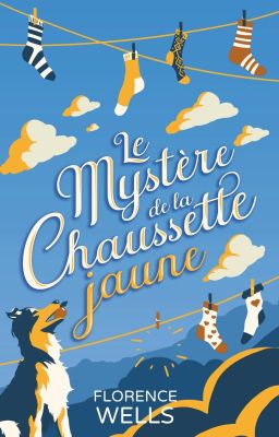 Le mystère de la chaussette jaune