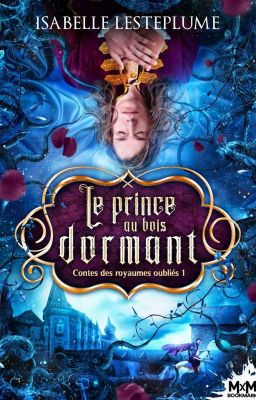 Le Prince au Bois Dormant - (Édité)