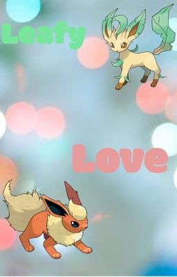 Leafy love (Leafeon x Flareon)