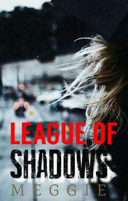 League of Shadows