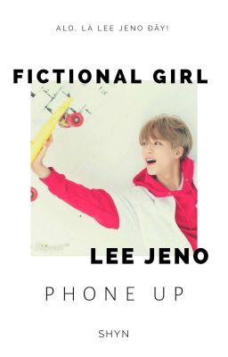 lee jeno; phone up 
