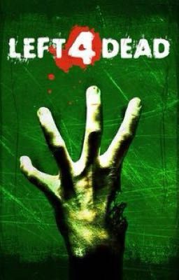 Left 4 Dead x Male Reader 