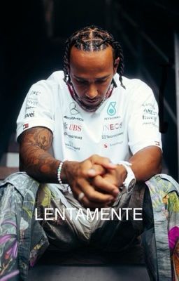 Lentamente - Lewis Hamilton