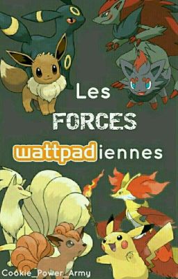 Les forces wattpadiennes [ PAUSE ]