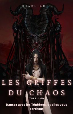 Les griffes du Chaos [Tome 1 : Elvira]