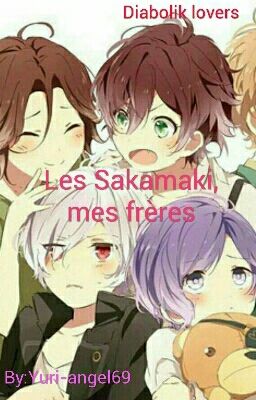 Les Sakamaki, mes frères